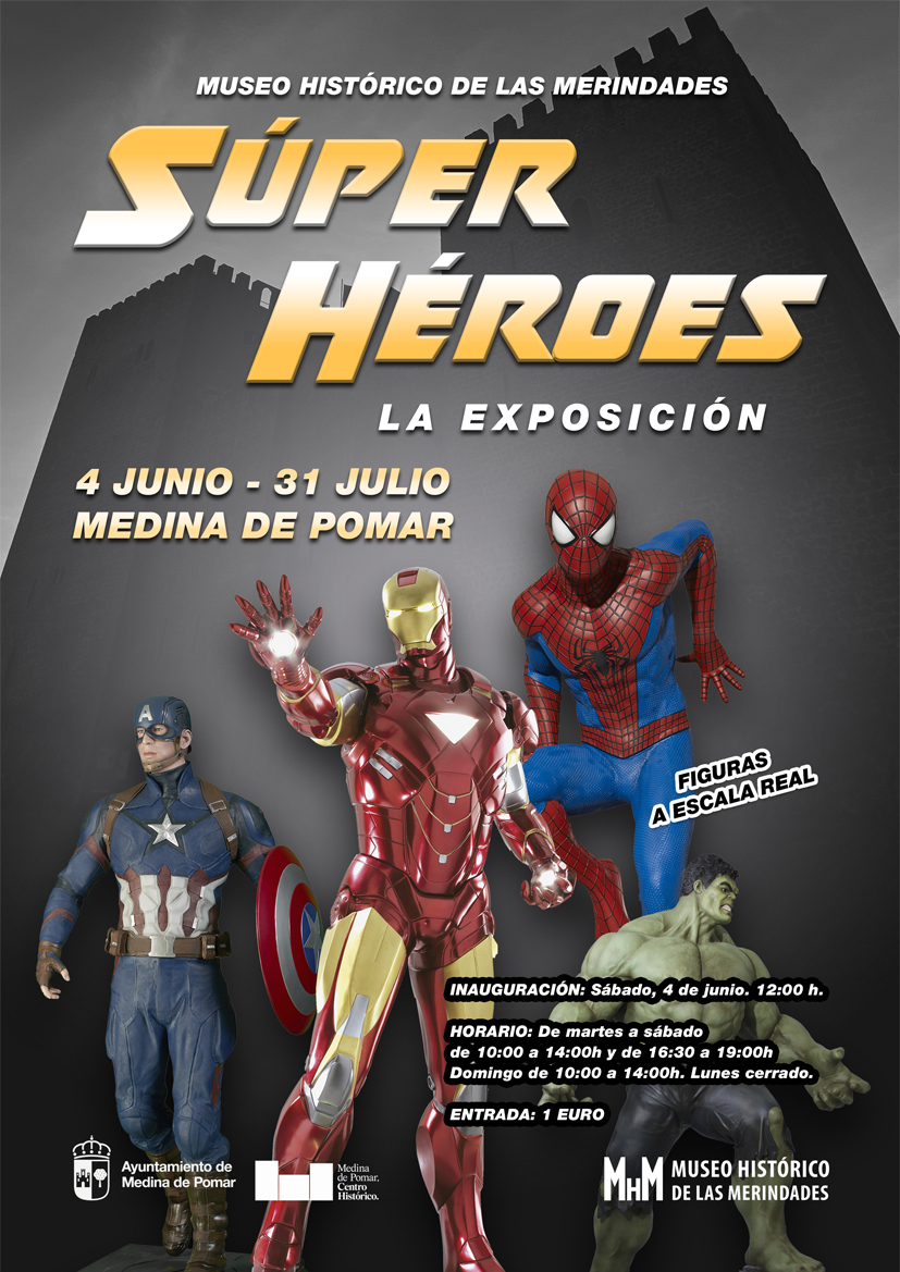 Súper Héroes. La Exposición