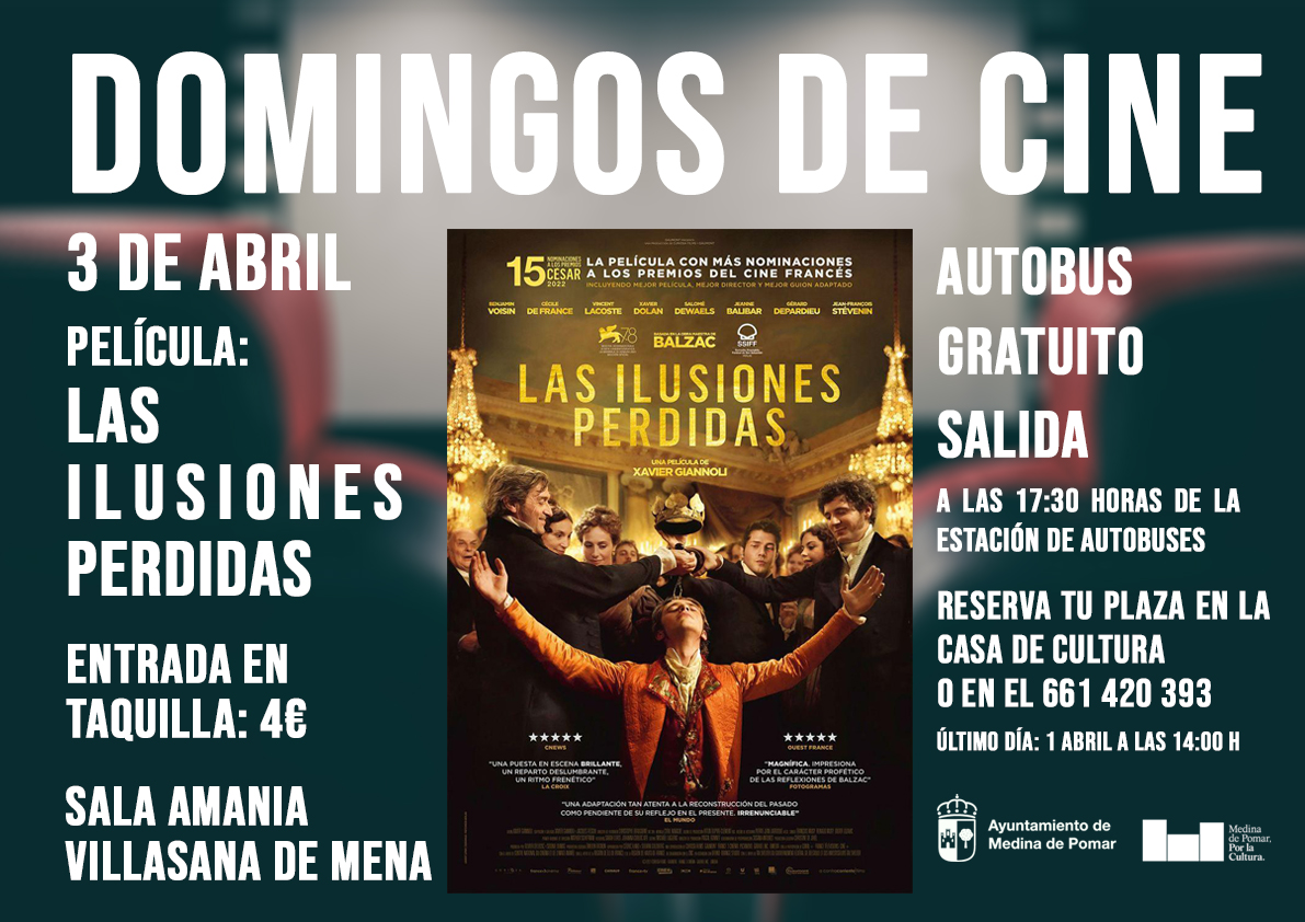 Domingos de Cine "Las Ilusiones Perdidas"