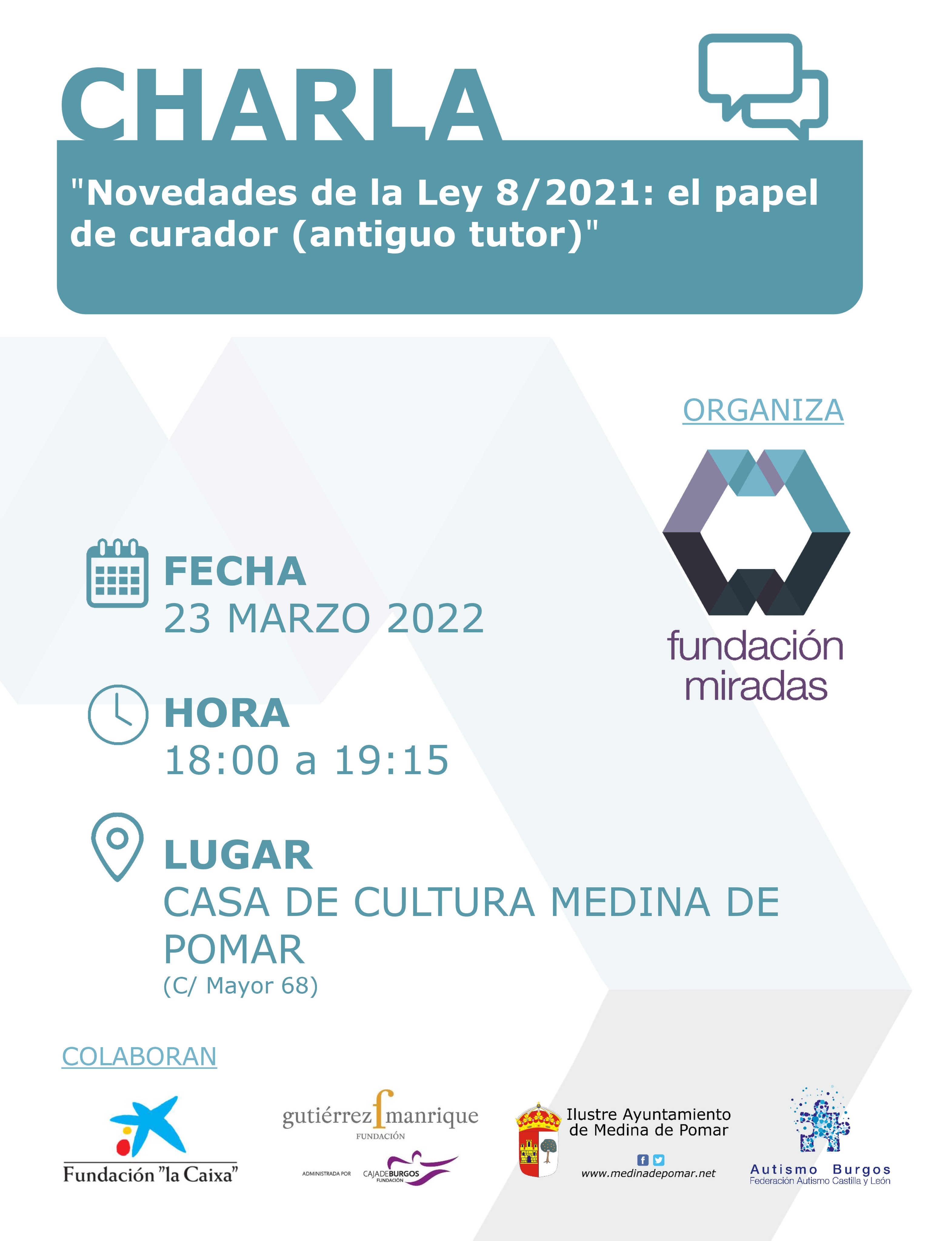 Charla "Novedades de la Ley 8/2021 - El papel del curador (antiguo tutor)"