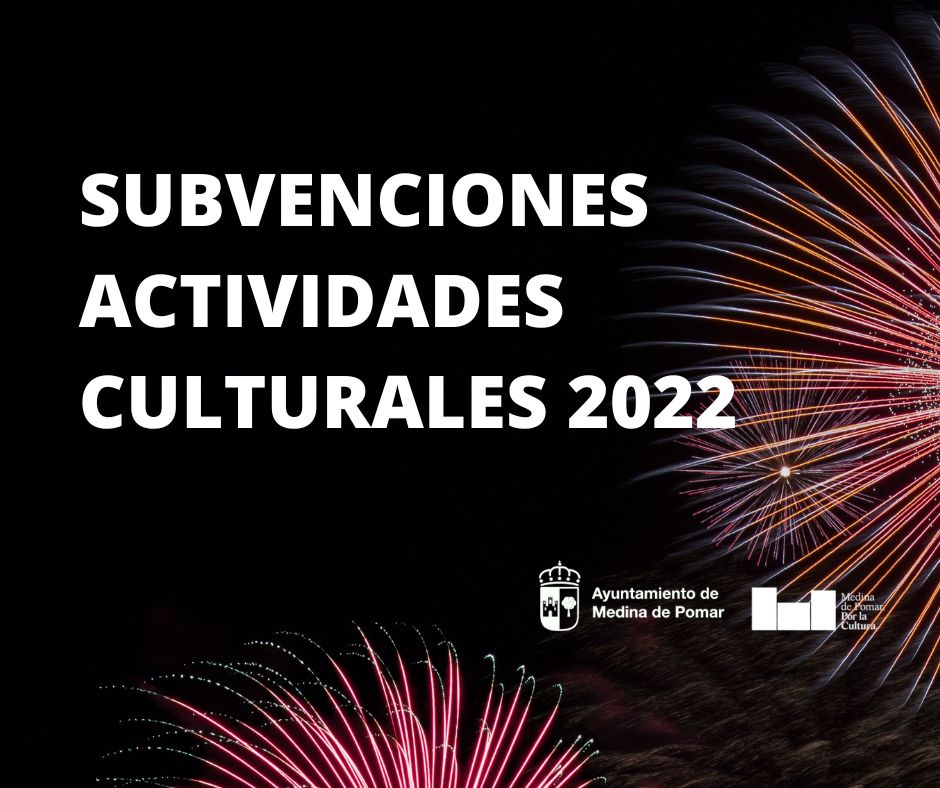 SUBVENCIONES ACTIVIDADES CULTURALES 2022