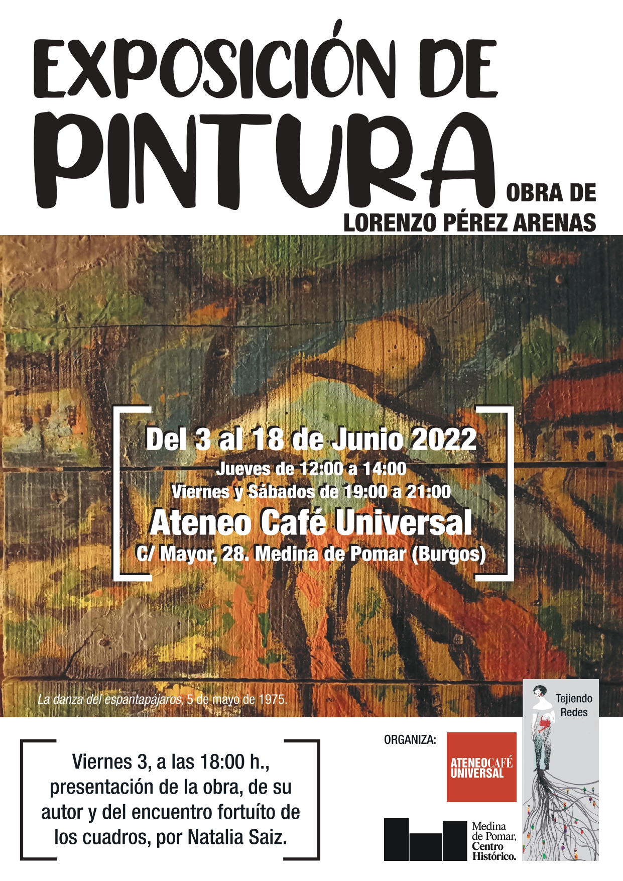 Exposición de Pintura. Obra de Lorenzo Pérez Arenas