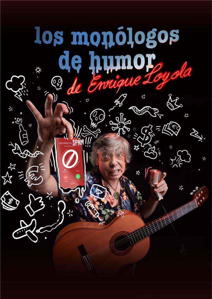 Los monólogos de Humor de Kike Loyola