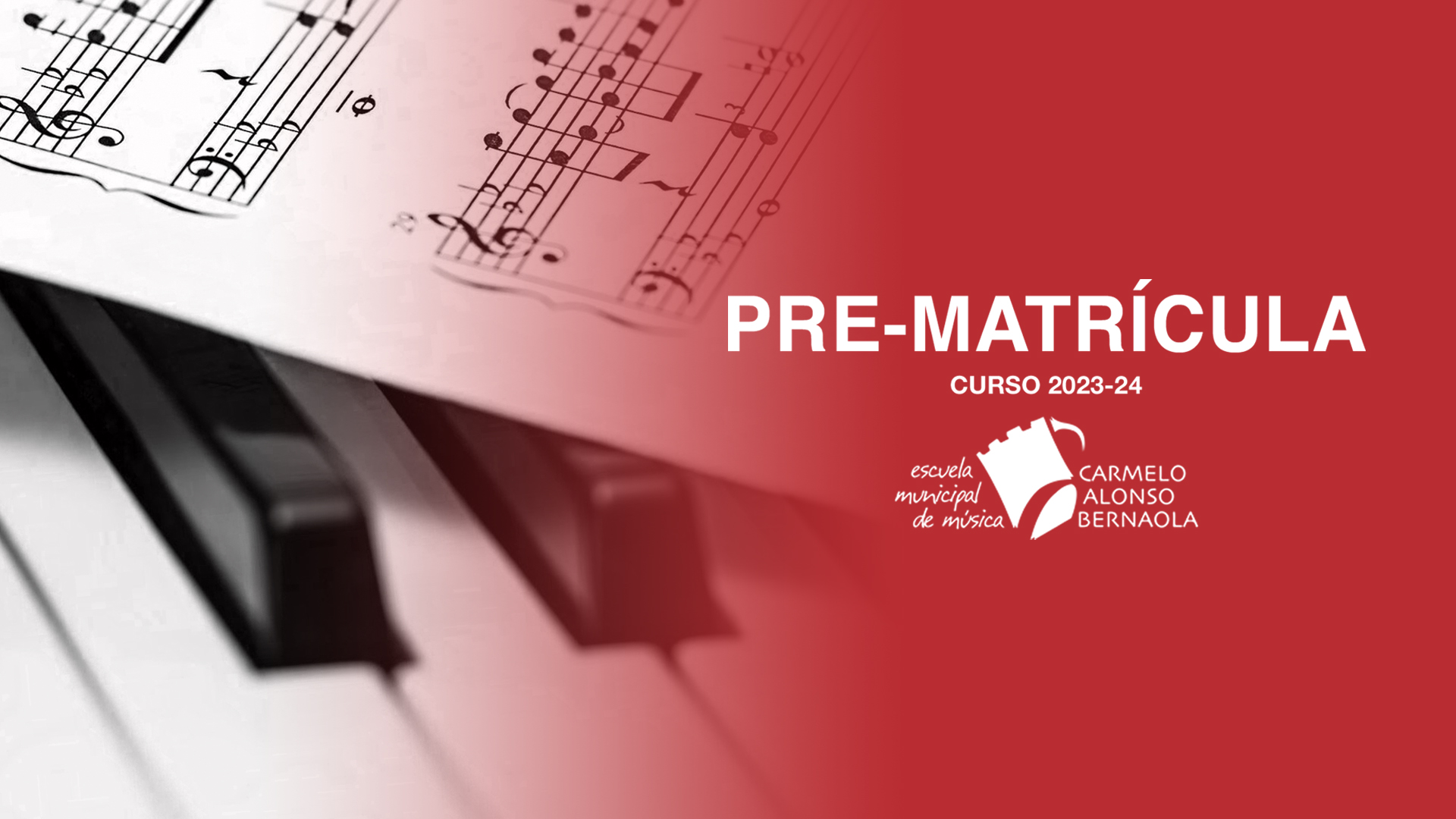 PRE-MATRÍCULA ESCUELA DE MÚSICA (Curso 2023-24)