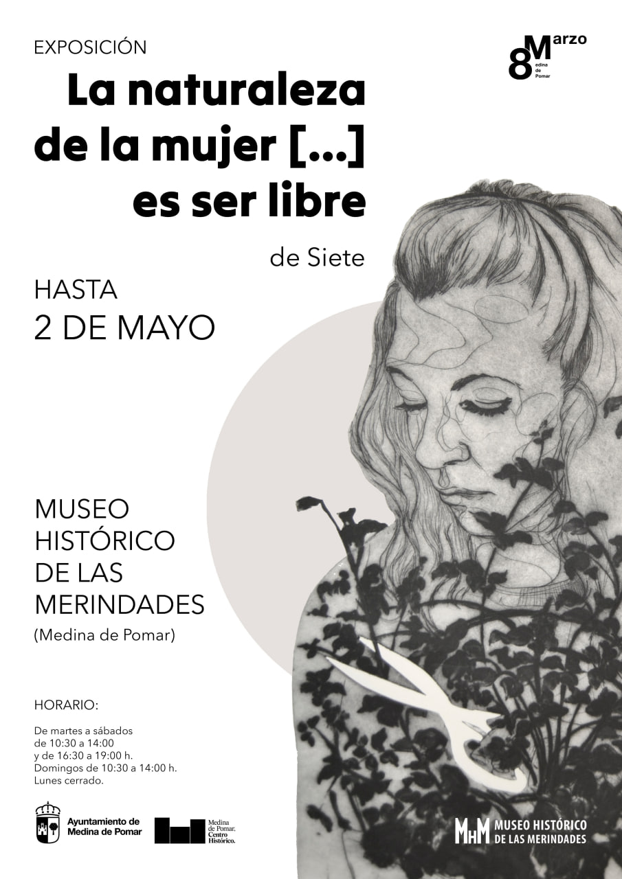 LA NATURALEZA DE LA MUJER [...] ES SER LIBRE