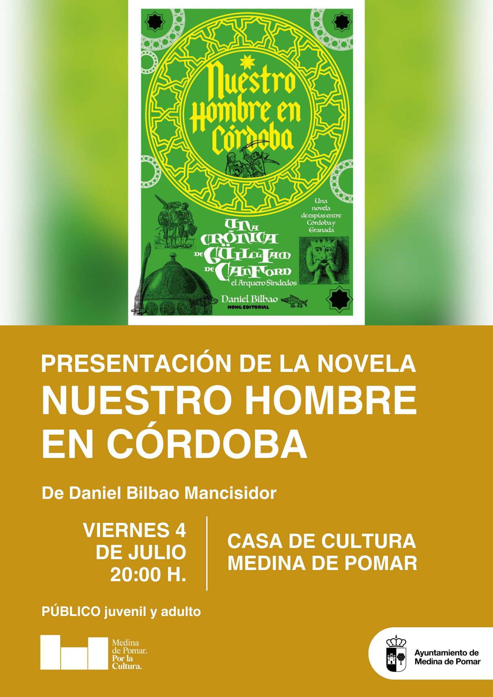PRESENTACIÓN DE LA NOVELA "NUESTRO HOMBRE EN CÓRDOBA"