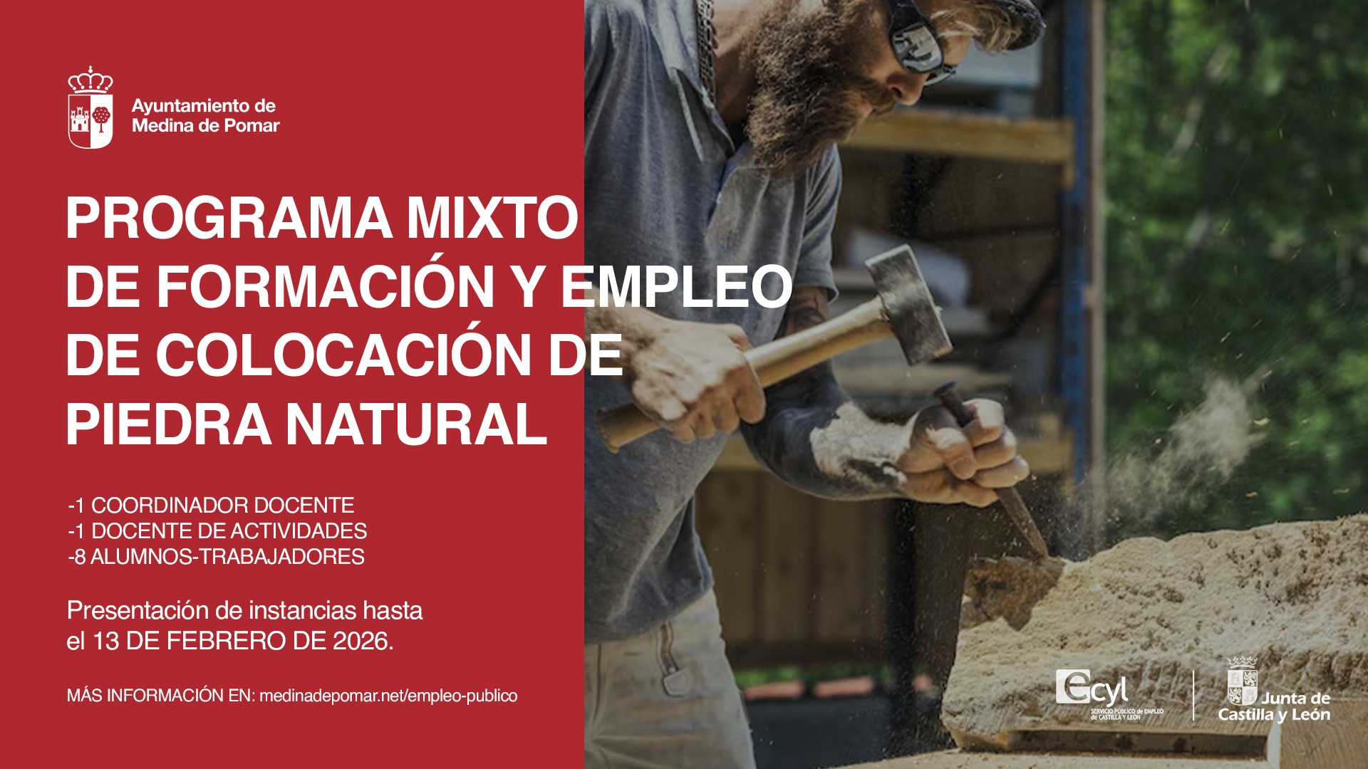 BASES - PROGRAMA MIXTO DE FORMACIÓN Y EMPLEO DE CASTILLA Y LEÓN 2026 ”COLOCACIÓN DE PIEDRA NATURAL EN MEDINA DE POMAR”