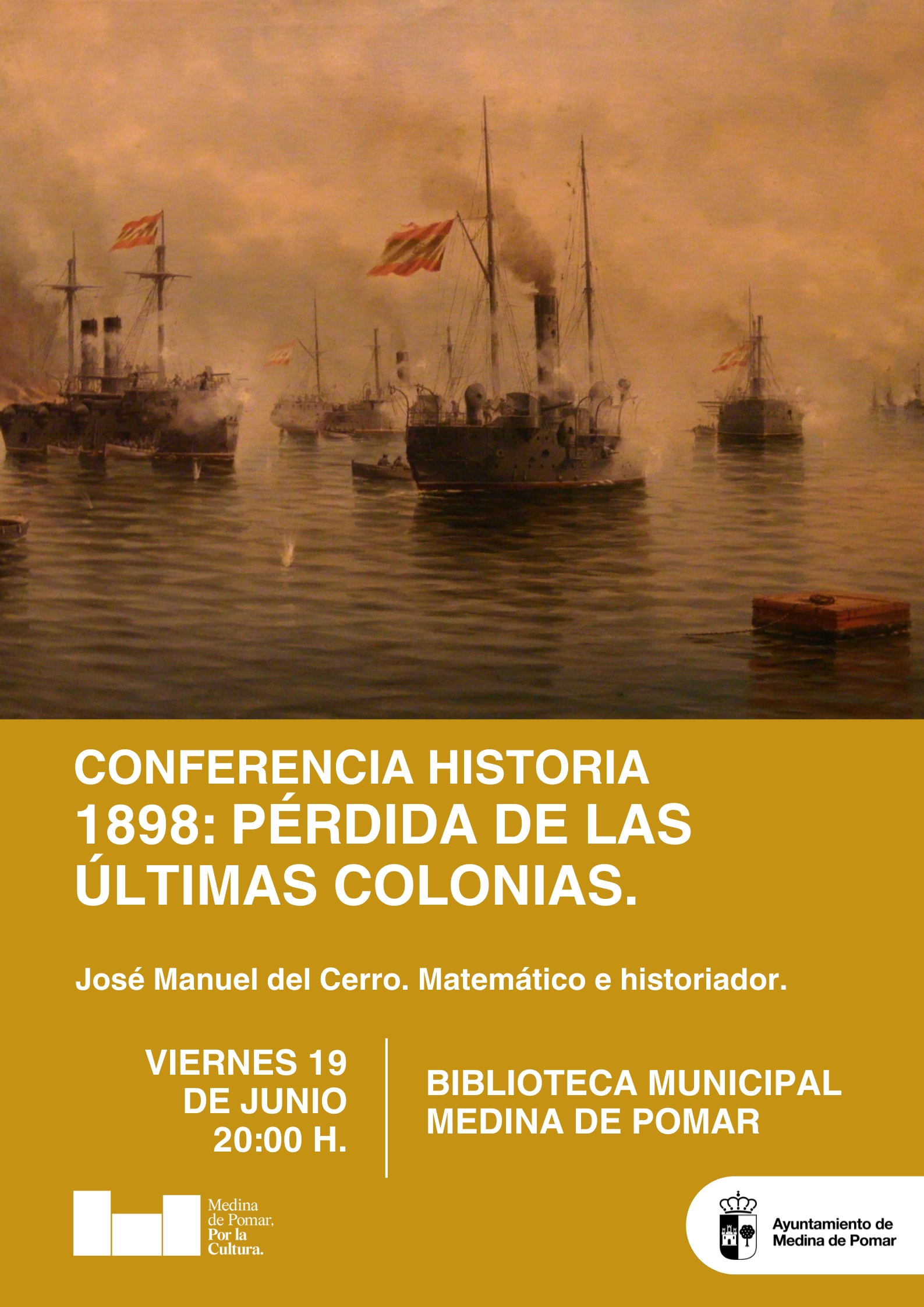 Conferencia Historia: 1898: Pérdida de las últimas colonias.