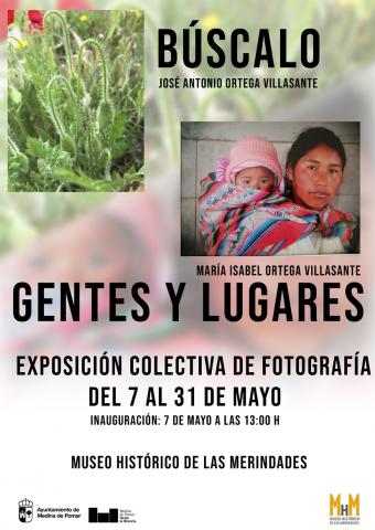 EXPOSICIÓN CONJUNTA de fotografías: "BÚSCALO" de Jose Antonio Ortega Villasante y "GENTES Y LUGARES" de María Isabel Ortega Villasante