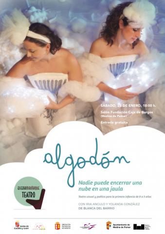 Teatro visual y poético. ALGODÓN.