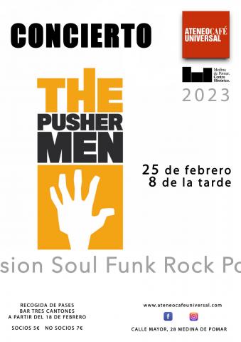 CONCIERTO 'THE PUSHERMEN'