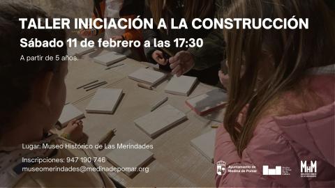 TALLER DE INICIACIÓN A LA CONSTRUCCIÓN