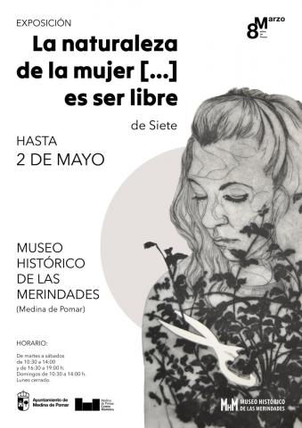 LA NATURALEZA DE LA MUJER [...] ES SER LIBRE