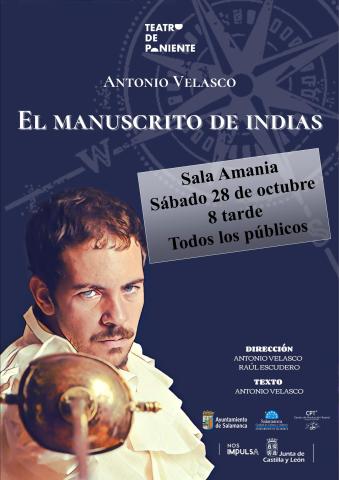 TEATRO El manuscrito de indias. Cía. Teatro de Poniente
