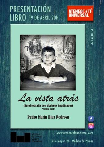 Presentación del libro "La vista atrás"