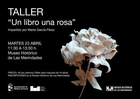 TALLER 'Un libro una rosa' Impartido por Marta García Pérez