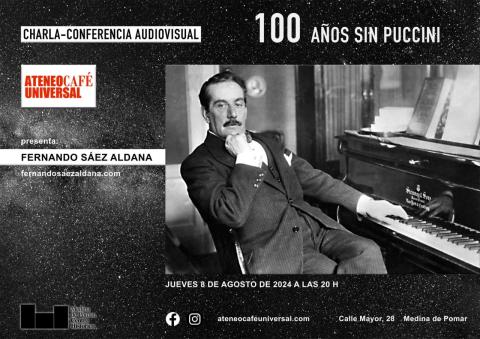 Conferencia audiovisual "100 años sin Puccini"