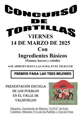 PRESENTACIÓN Y APOYO AL PROYECTO DE LA ESCUELA DE LOS PUEBLOS POR UN MUNDO RURAL VIVO EN UN CONCURSO DE TORTILLAS