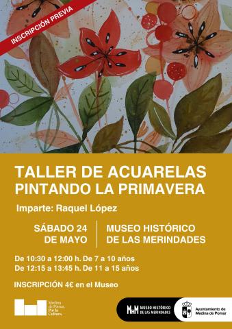 TALLER DE ACUARELAS "PINTANDO LA PRIMAVERA"