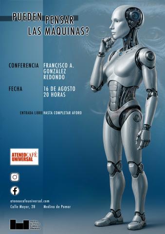 CONFERENCIA "¿PUEDEN ÈNSAR LAS MÁQUINAS"