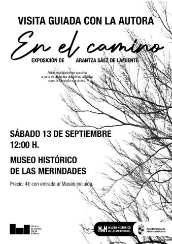 VISITA GUIADA CON LA AUTORA A "EN EL CAMINO"