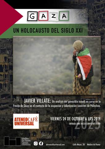 CHARLA "GAZA. UN HOLOCAUSTO DEL SIGLO XXI"