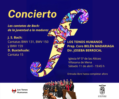 CONCIERTO Los Tonos Humanos Las cantatas de Bach: de la juventud a la madurez.